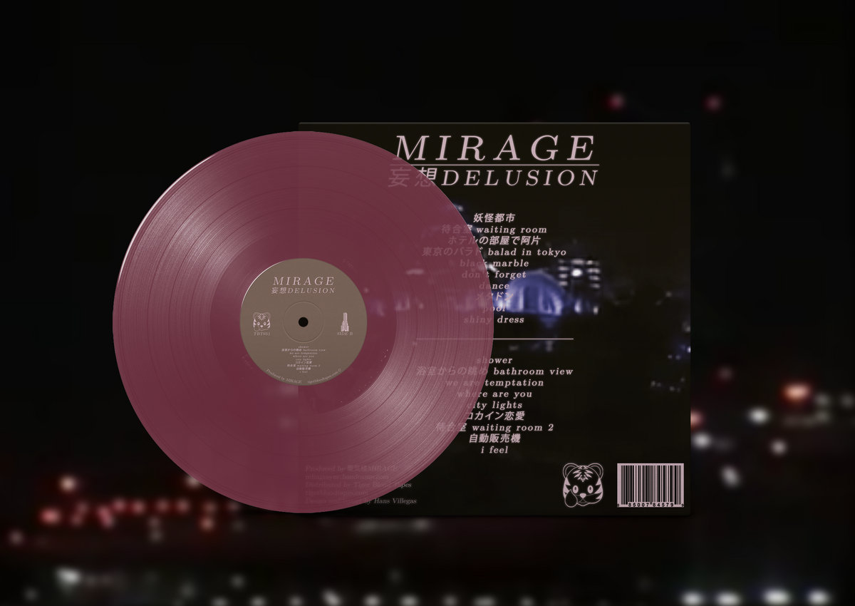 妄想 Delusion 蜃気楼mirage Tiger Blood Tapes