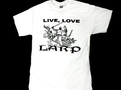 LIVE, LOVE, LARP T-Shirt main photo