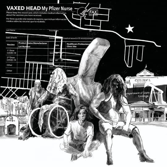 VAXED HEAD - My Pfizer Nurse | Faxed Head