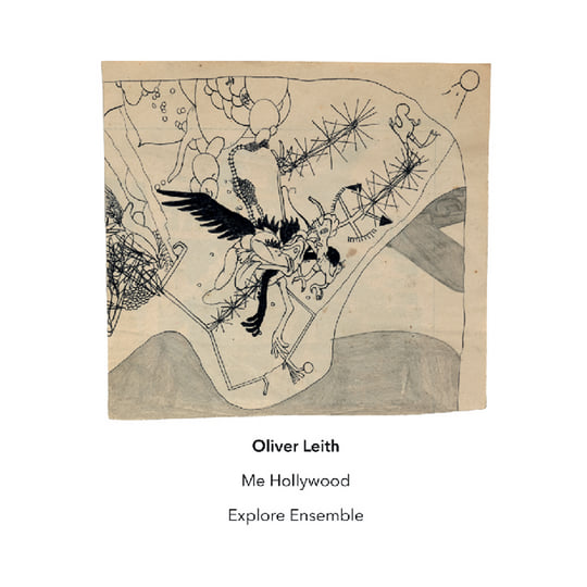 Me Hollywood' | Oliver Leith | Another Timbre