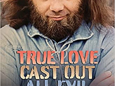 True Love Cast Out All Evil: The Songwriting Legacy of Roky Erickson main photo