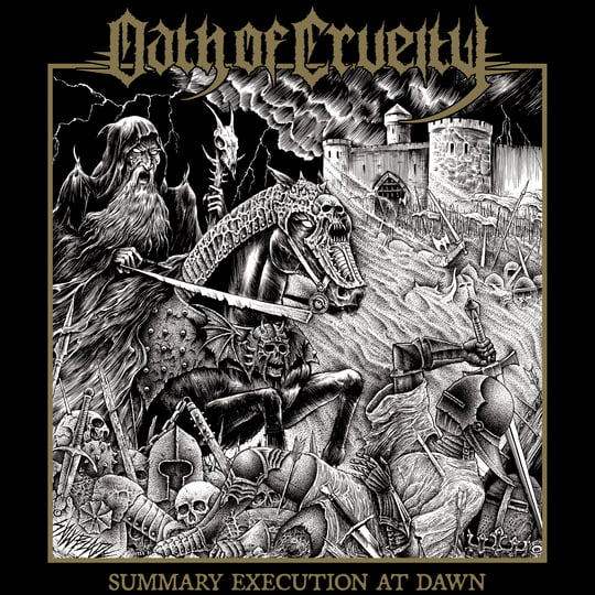 Summary Execution at Dawn | Oath of Cruelty | Dark Descent Records