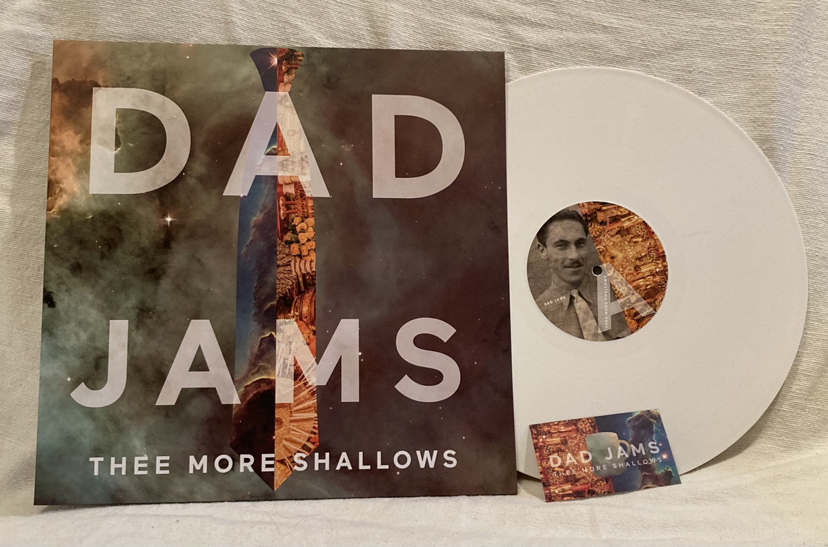 Dad Jams Thee More Shallows