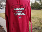 Bigger Than Local Red Hoodie photo 