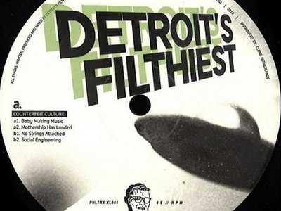 Detroit's Filthiest - Counterfeit Culture (Quantities Available Thru Clone Records) main photo