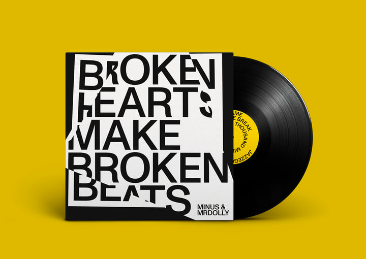Broken Hearts Make Broken Beats | Minus & MRDolly