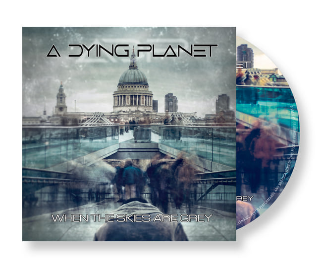 When the Skies Are Grey | A Dying Planet