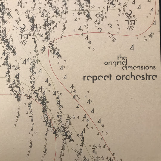 Repeat Orchestra - The Original Dimensions (ATC-012) | Yore Records