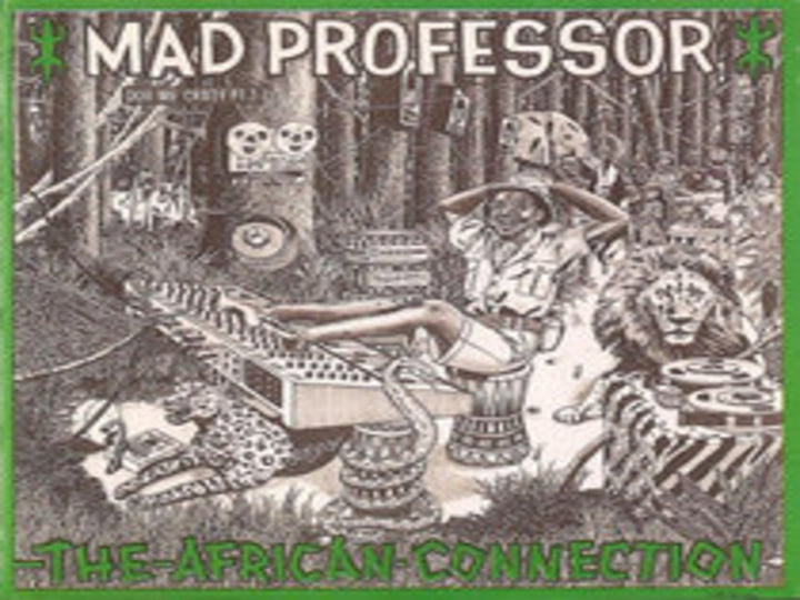 Dub Me Crazy 3: The African Connection | Mad Professor