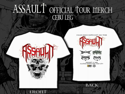 ASSAULT - Live in Cebu City Tour Shirt (2018) main photo