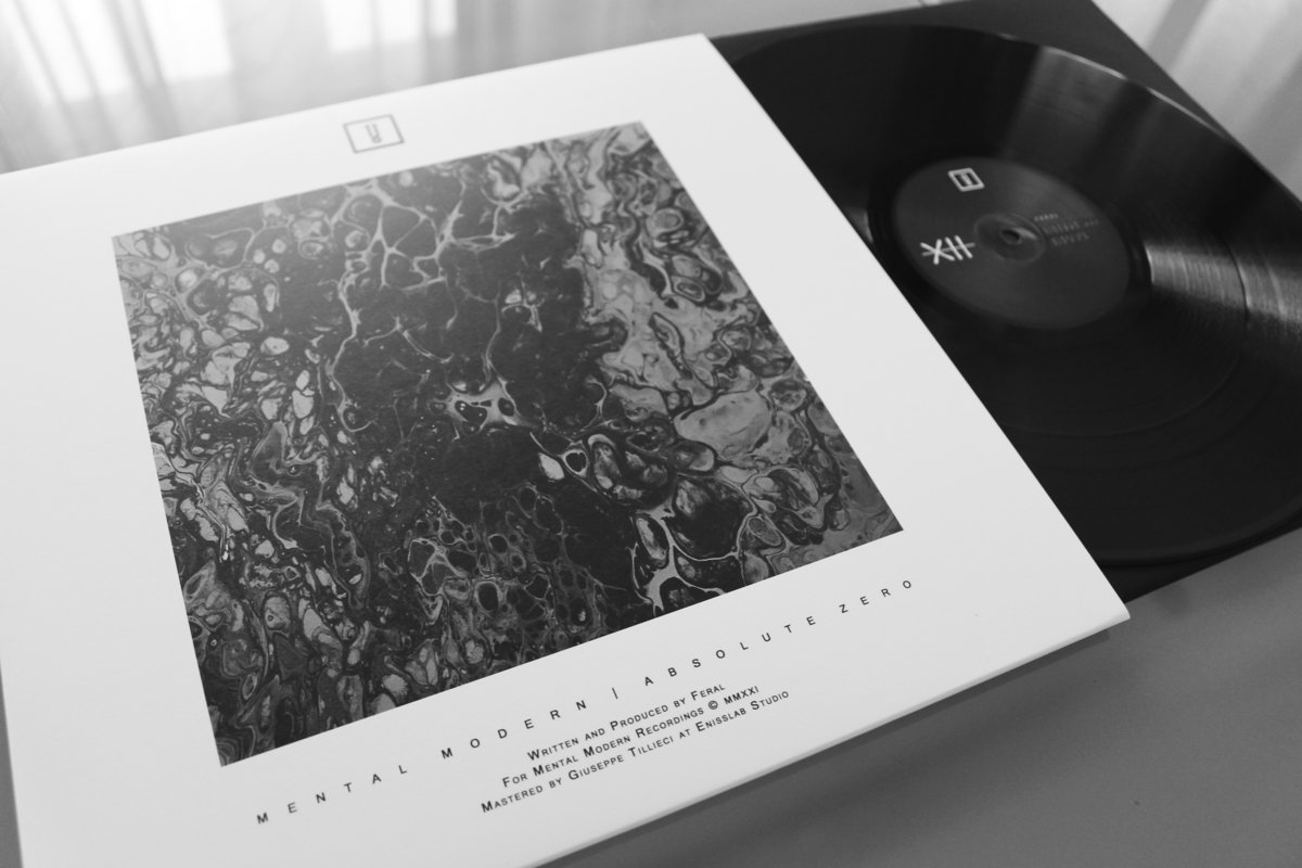 MMV012 | Absolute Zero EP | Feral | Mental Modern