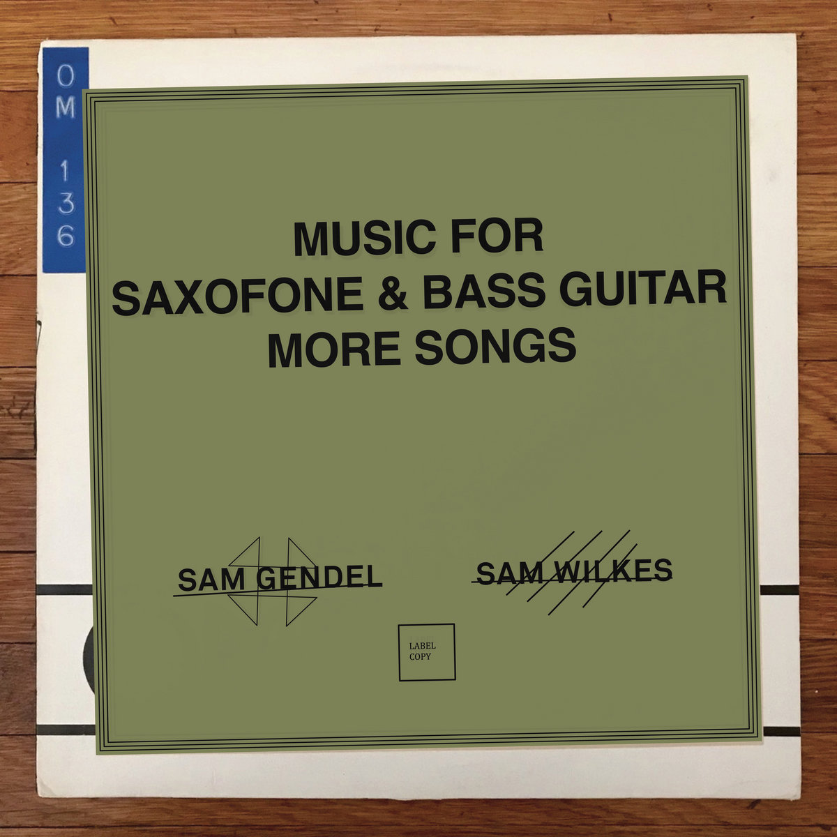 【未使用】 Sam Gendel Sam Wilkes music for Music for Saxofone and Bass Guitar | Sam Gendel & Sam Wilkes