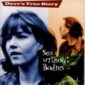 Dave’s True Story photo