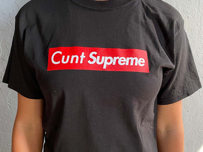 Cunt Supreme Shirt main photo