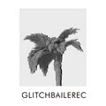 Glitch Baile Rec image