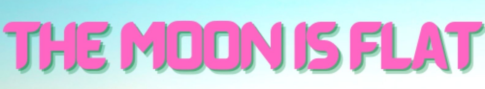 The Moon is Flat — Photo · logo