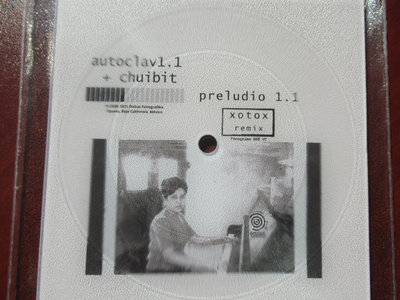 Autoclav1.1 + Chuibit – Preludio1.1 (Xotox remix) main photo