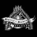 Bullets And Spikes Records image