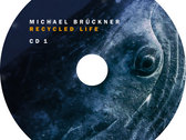 RECYCLED LIFE - 2 CD-r Edition (with 44 min of digital bonus tracks) photo 