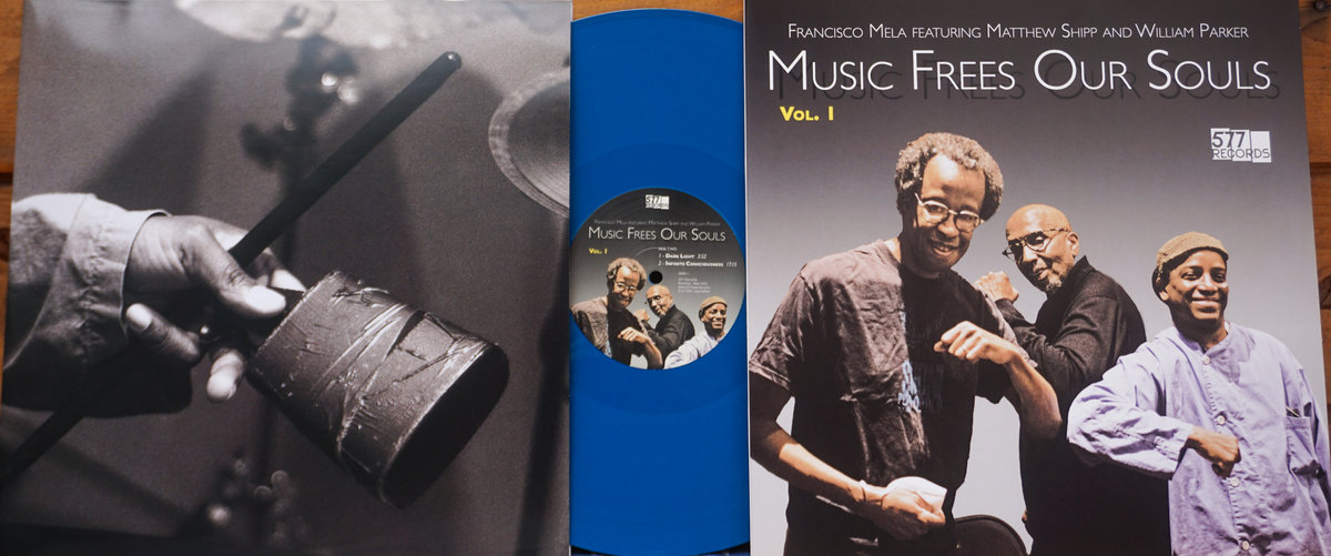Music Frees Our Souls, Vol. 1 | Francisco Mela feat. Matthew Shipp and ...