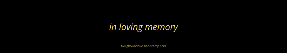 In Loving Memory — Photo