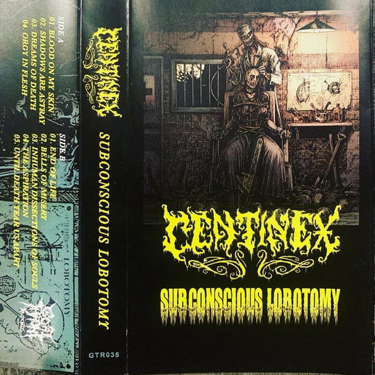 Subconscious Lobotomy | Centinex | Goat Throne Records