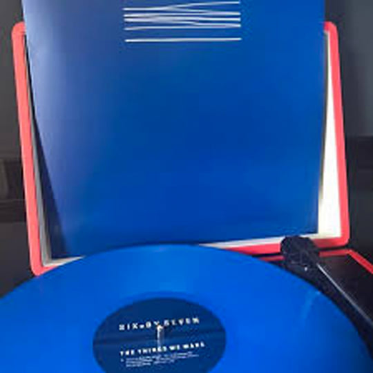 The Things We Make (Reissue) | six by seven