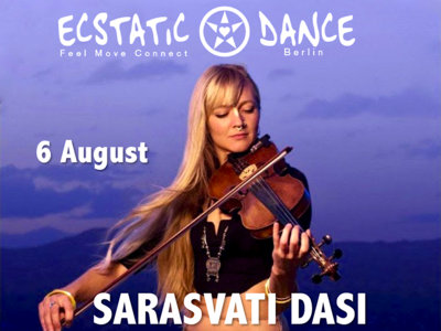 TICKET: Ecstatic Dance | 6 August | SARASVATI DASI main photo
