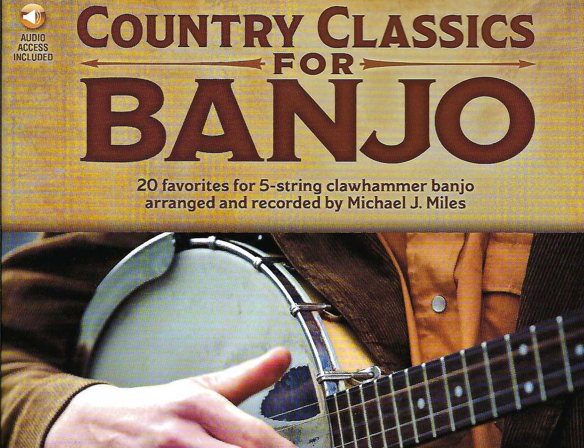 Country Classics For Banjo - 20 Partitions Pour Banjo 5 Cordes Clawhammer