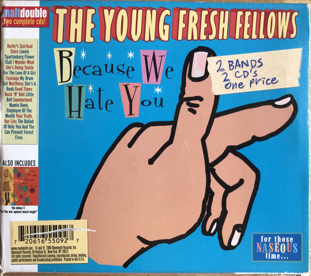 The Young Fresh Fellows アナログレコード LP Young Fresh Fellows - Because We Hate You / For Those Naseous
