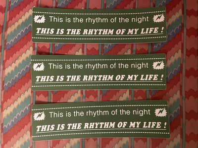 "Rhythm of My Life!" Bumper Sticker main photo