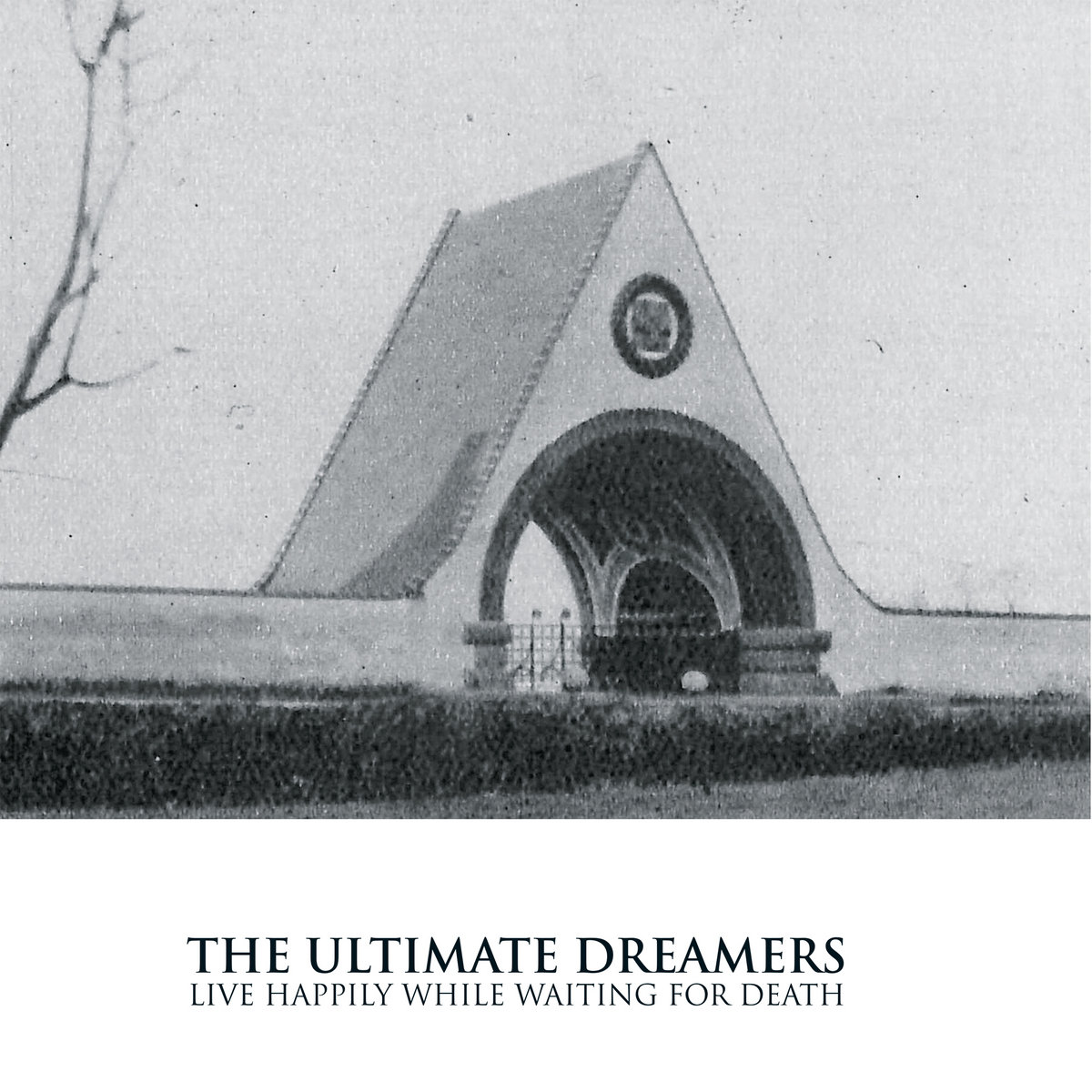 Live Happily While Waiting For Death | The Ultimate Dreamers