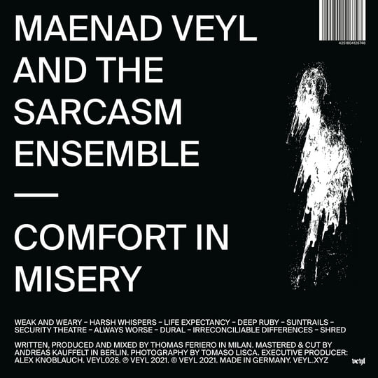 Comfort in Misery | Maenad Veyl & The Sarcasm Ensemble | VEYL
