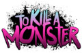 To Kill a Monster photo