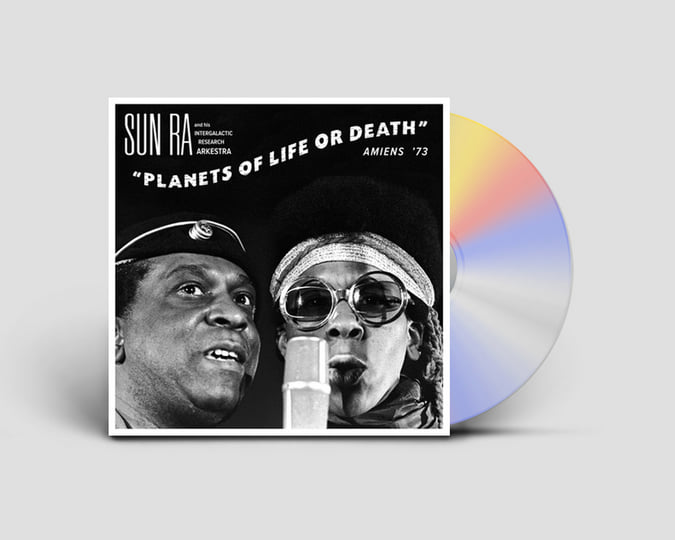 Planets Of Life Or Death: Amiens '73 | Sun Ra & His