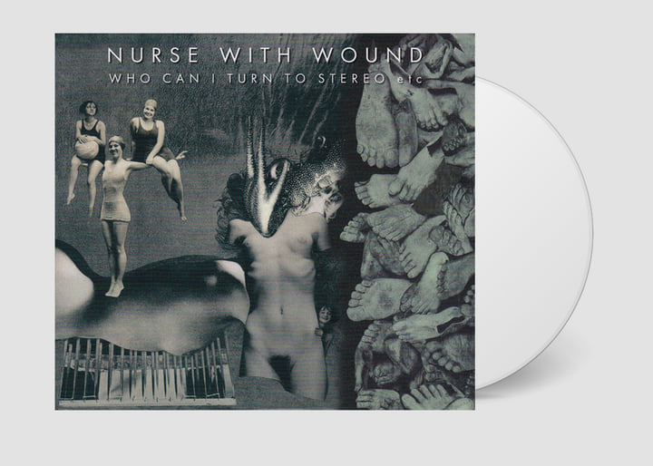 Who Can I Turn To Stereo | Nurse With Wound