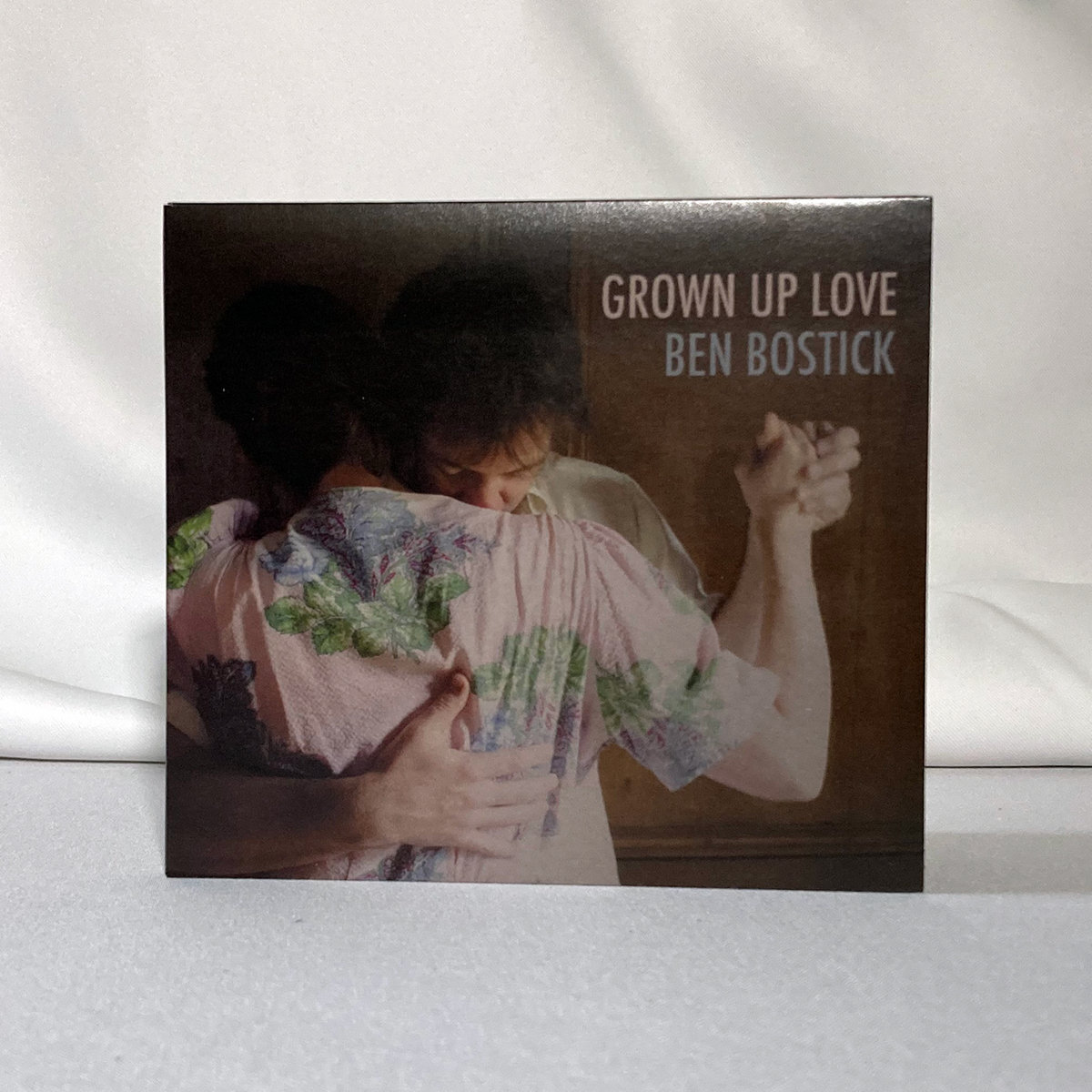 Grown Up Love Ben Bostick