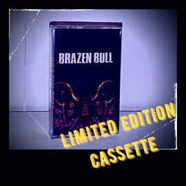Brazen Bull Limited Edition Cassette, image 1