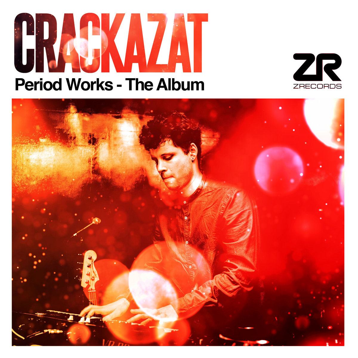 Period Works - The Album | Crackazat | Z Records