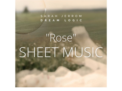 Rose - Dream Logic Sheet Music main photo
