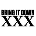 Bring It Down