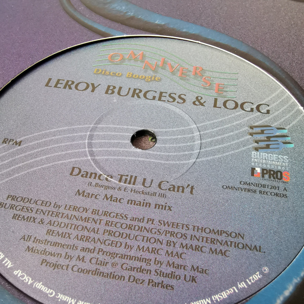 Dance Till U Can't | Leroy Burgess & LOGG | Omniverse Records