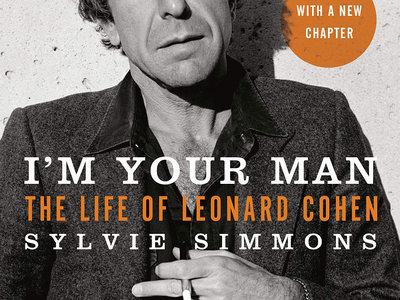 I'm Your Man: The Life of Leonard Cohen (US Edition) main photo