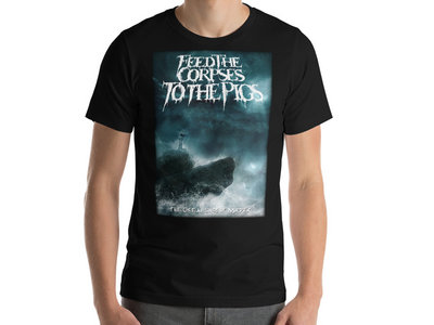 Feed The Corpses To The Pigs - The Ocean Sings Of Murder T-Shirt main photo