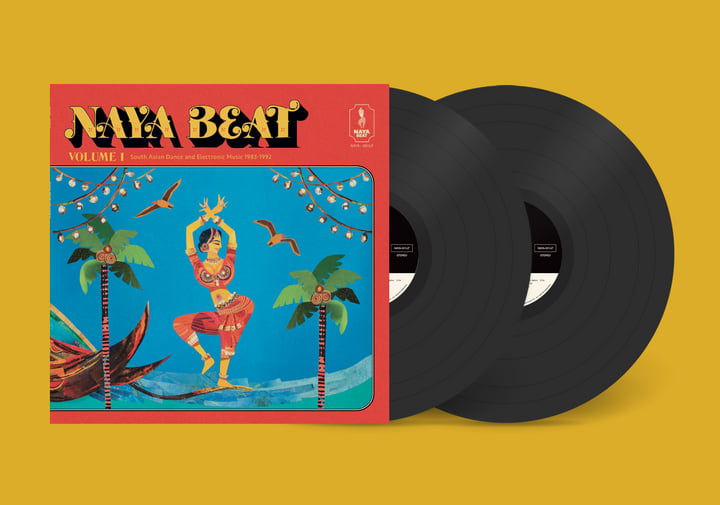 Naya Beat Volume 1: South Asian Dance and Electronic Music 1983-1992 |  Various | Naya Beat Records