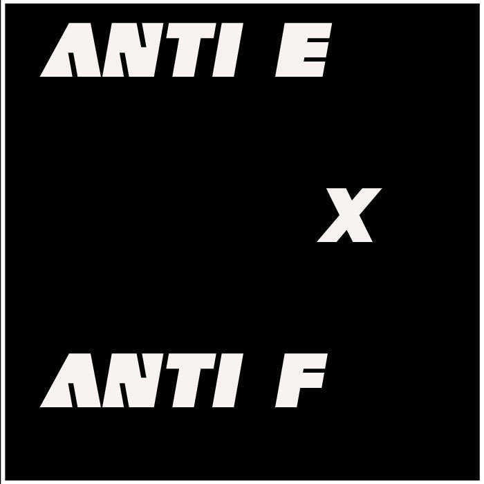 UrbanKNIGHTZ | ANTI E X ANTI F