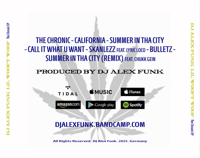 The Chronic EP | DJ Alex Funk & Lil Woofy Woof | DJ Alex Funk