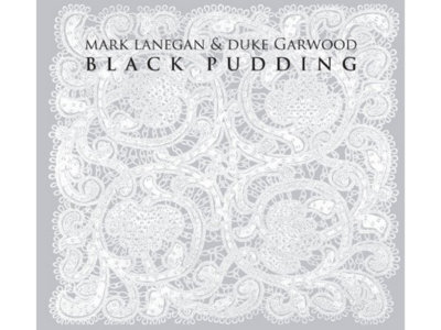 Mark Lanegan & Duke Garwood - Black Pudding CD main photo