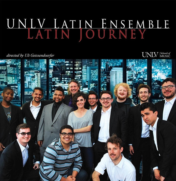 Latin Journey UNLV Latin Jazz Ensemble