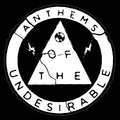 Anthems of The Undesirable image